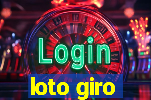 loto giro